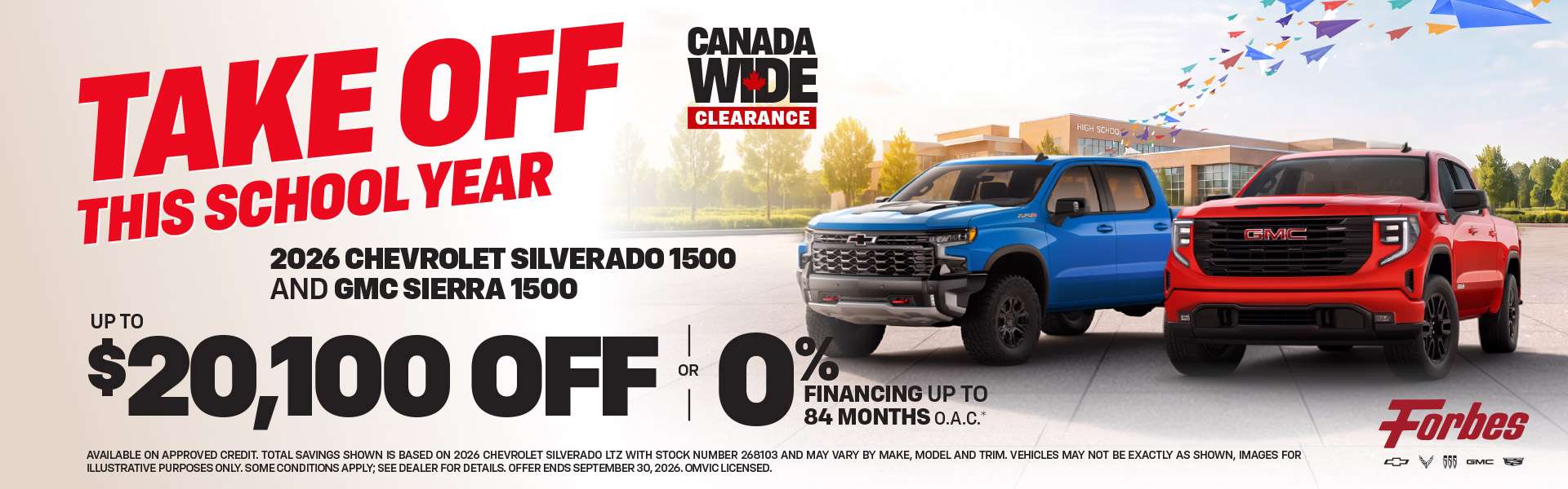 2026 Chevrolet Silverado 1500 and GMC Sierra 1500 - Up to $20,100 Off OR 0% Financing For 84 Months O.A.C.*